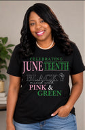 Celebrating Juneteenth: Black Mixed with Pink & Green T-Shirt