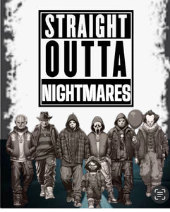 Straight OUTTA Nightmares