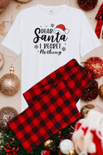 Load image into Gallery viewer, Dear Santa Family Pajamas (Youth 7- 16/18)
