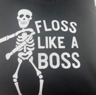 Floss like a boss T-Shirt