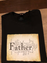 Load image into Gallery viewer, Father characteristic t-shirt
