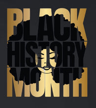 Load image into Gallery viewer, Black History Month
