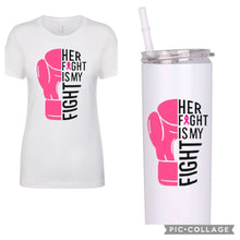 Load image into Gallery viewer, Breast Cancer Awareness-Her Fight Is My Fight
