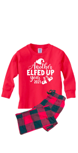 Christmas Pajamas Another Elfed Up Year